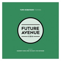 Tokiwa - EP - Yumi Kobayashi, Yudi Watanabe & Mind the Gaap