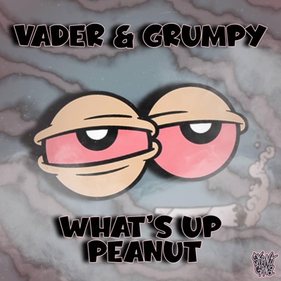 WHAT'S UP PEANUT (feat. GRUMPY) - Single