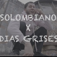 Días Grises - Single - Solombiano