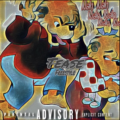 Tease (Freestyle) - Single