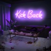 Kick Back - Single