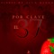 Por Clave el 37 - Plebes De Alto Rango lyrics