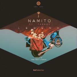 Legend (feat. Tannaz) Namito