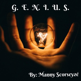 GENIUS (Main Title Theme) Manny Scorseyzé