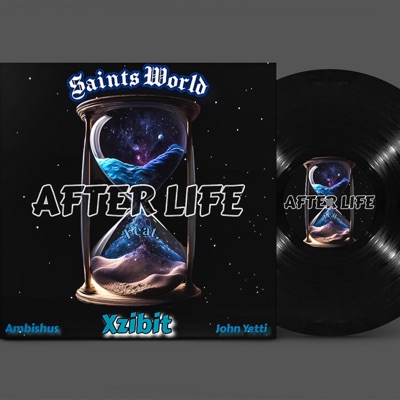 After Life (feat. Xzibit, Ambishus & John Yetti) - Single