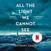 All The Light We Cannot See - Anthony Doerr