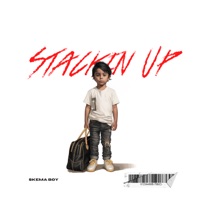 Stackin' Up - Single - Skema Boy