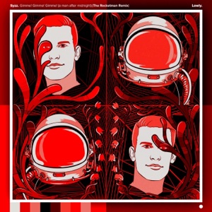 Gimme Gimme Gimme (A man after midnight) (The Rocketman Remix) - Single
