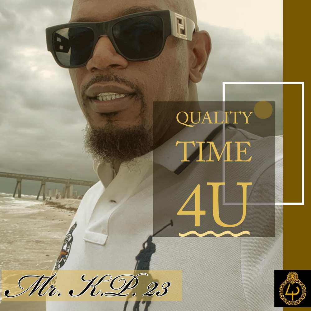 Обложка альбома «Quality Time 4U (feat. Hi-Five) - Single» — Mr. K.P. 23