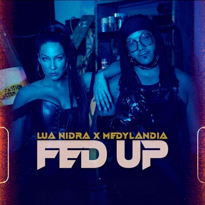 FED UP (feat. Medylandia) - Single