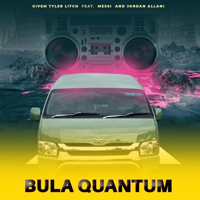 Bula Quantum (feat. Messi & Jordan Allani) - Single