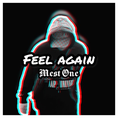 Mest One Feel Again - Single