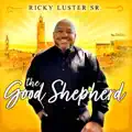 Ricky Luster Let God Be Glorified