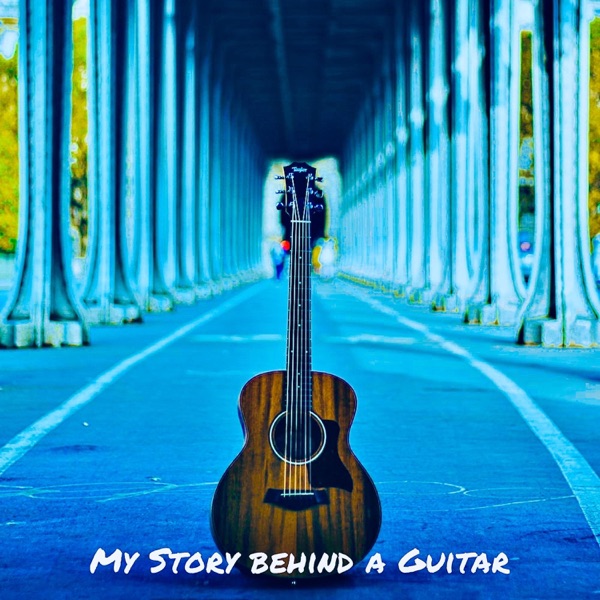 My Story Behind A Guitar