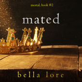 Mated (Book Two) - Bella Lore Cover Art