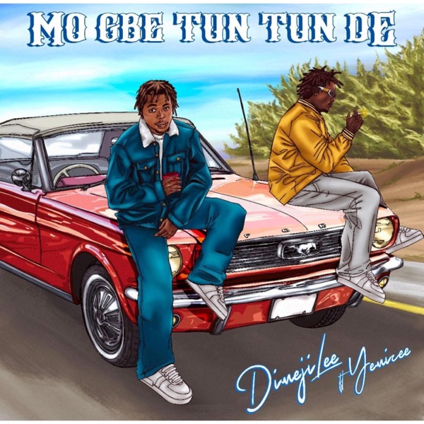 Mo Gbe Tun Tun - Single