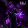 Liquid Ritual, Vol. 01 - Various Artists