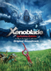 Xenoblade Chronicles: Definitive Edition (Original Soundtrack) - Yoko Shimomura / ACE (TOMOri Kudo, CHiCO) / Kenji Hiramatsu / Manami Kiyota / Yasunori Mitsuda