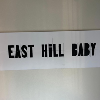 East Hill Baby - EP