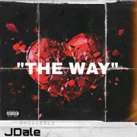 The Way - Single - Jdale