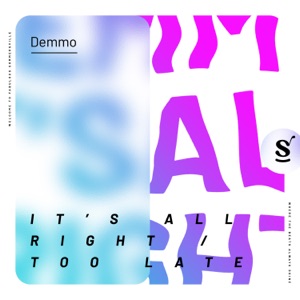 It's All Right / Too Late - EP