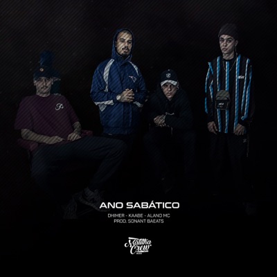Ano Sabático (feat. Sonant Beats & Alano Mc) - Single