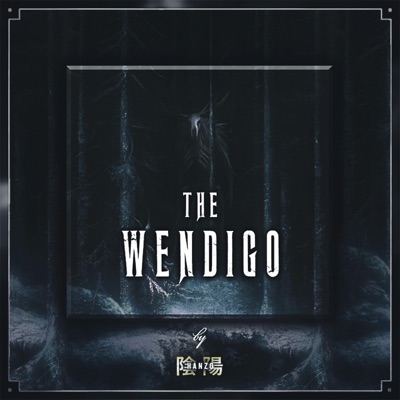 The Wendigo - Single