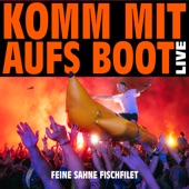 Komm mit aufs Boot (Live 2023) artwork