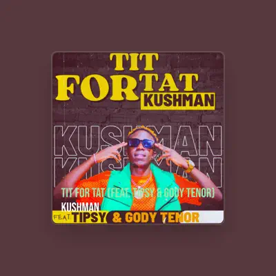 Listen to Kush Man, watch music videos, read bio, see tour dates & more!