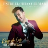 Entre el cielo y el mar - Single