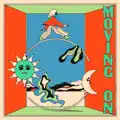 Moving On