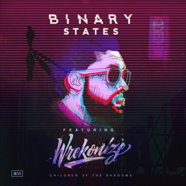 Children of the Shadows (feat. Wrekonize) Binary States