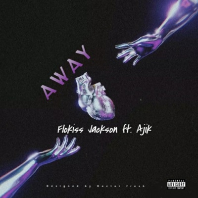 AWAY (feat. Boy Ajik) - Single