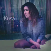 Kusa - — Angeline Quinto