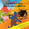 Globi bei den Höhlenbewohnern - Globi