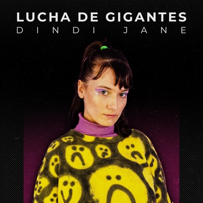 Lucha de gigantes (feat. Dindi Jane) - Single