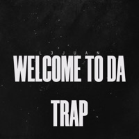 Welcome to Da Trap (feat. Entity skull) - Single - l3juan