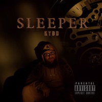 Sleeper - Single - KYDD