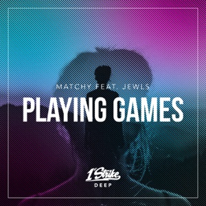 Playing Games (feat. Jewls) - Single