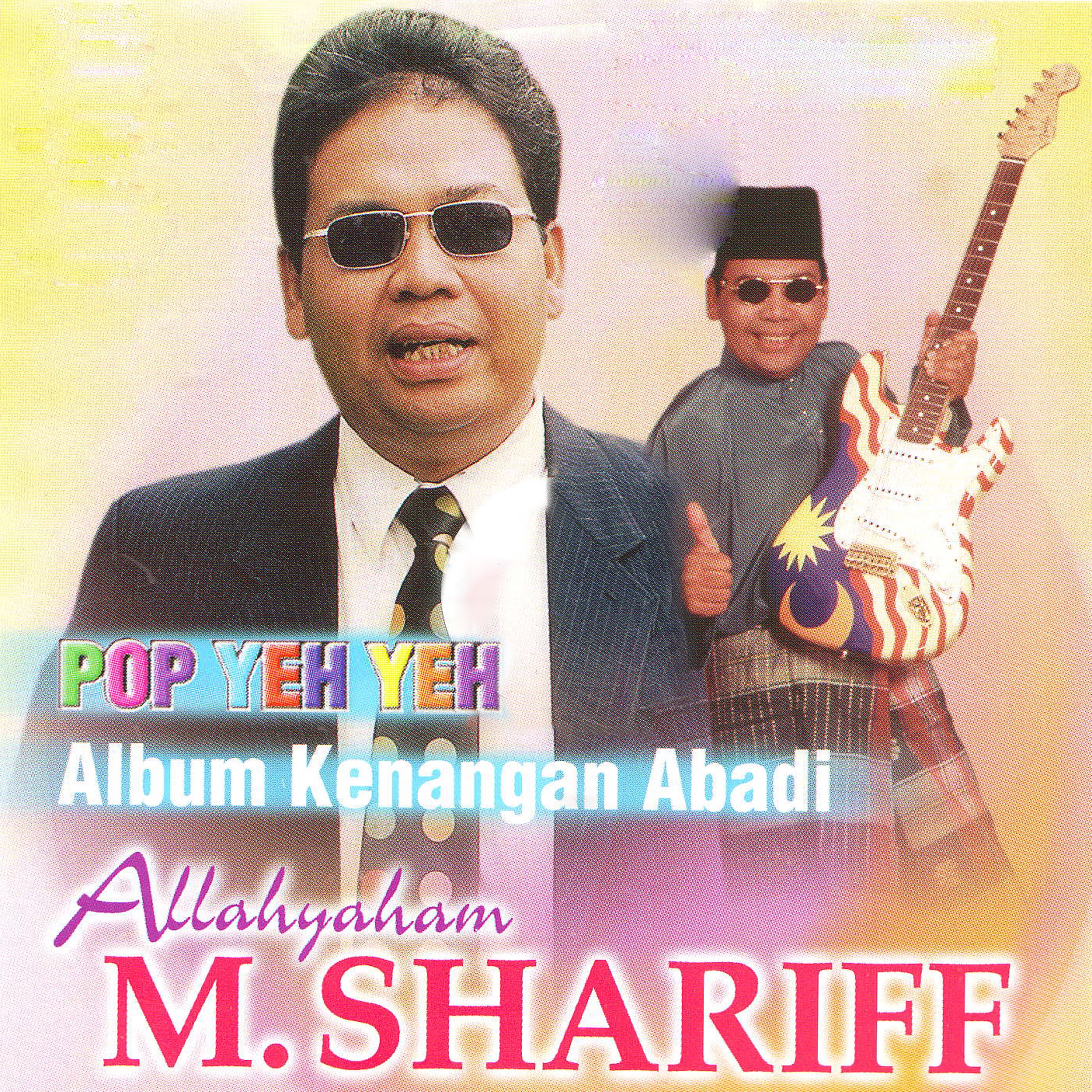 M. Shariff - Pop Yeh Yeh Album Kenangan Abadi