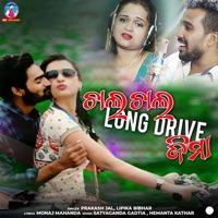 Chal Chal Long Drive Jima - Single - Prakash Jal & Lipika Bibhar