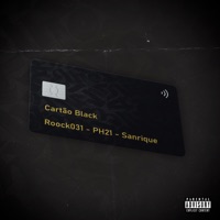 Cartão Black - Single - Sanrique, PH21 & roock031