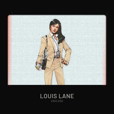 Louis Lane - Single