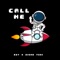 Call Me - EDY & Sione Toki lyrics