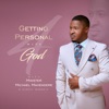 Getting Personal With God Vol. 4
