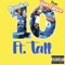 10 Ft. Tall (feat. Rick Blaine) - Arradon lyrics
