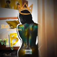 Mi B (feat. Team Shhpeng) - Single - FLiiE