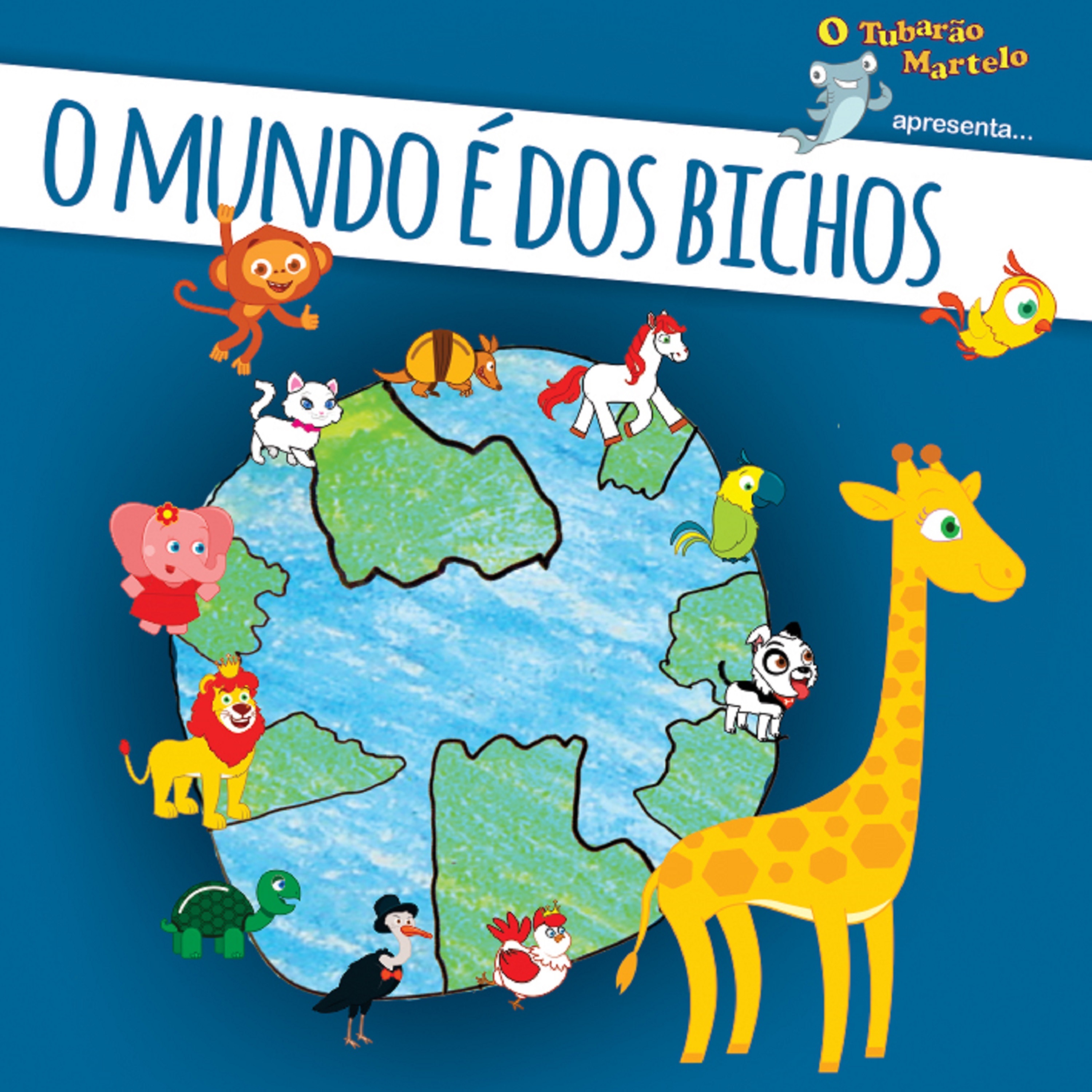 O Mundo é dos Bichos