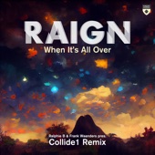 When It's All Over (Ralphie B & Frank Waanders Present Collide1 Remix) artwork
