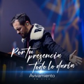 Por Tu Presencia Todo Lo Daría (En Vivo) artwork